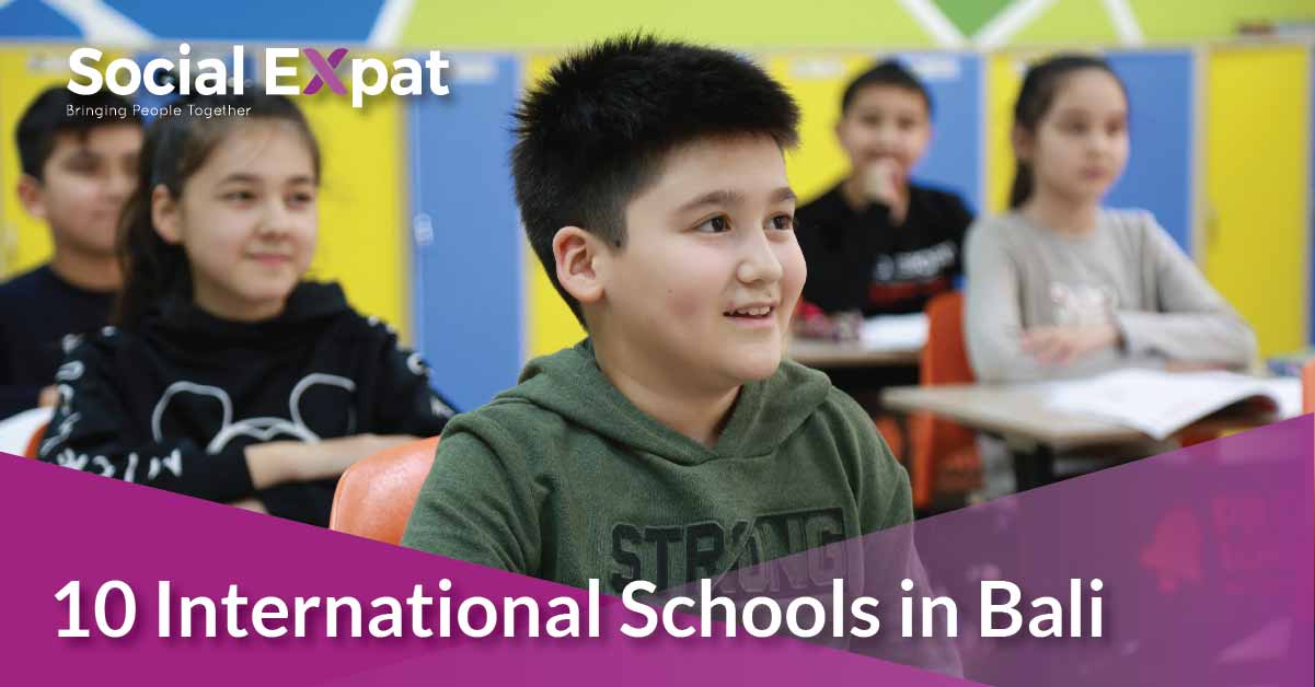 10 International Schools In Bali You Must Know | Social Expat