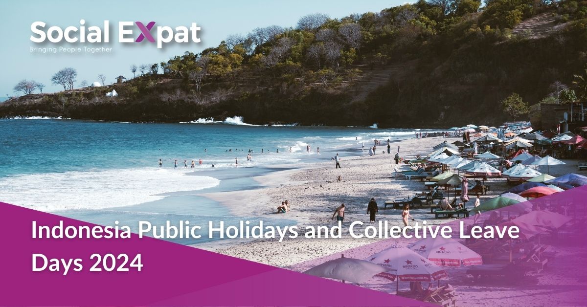 Indonesia Public Holidays and Collective Leave Days 2024 Social Expat