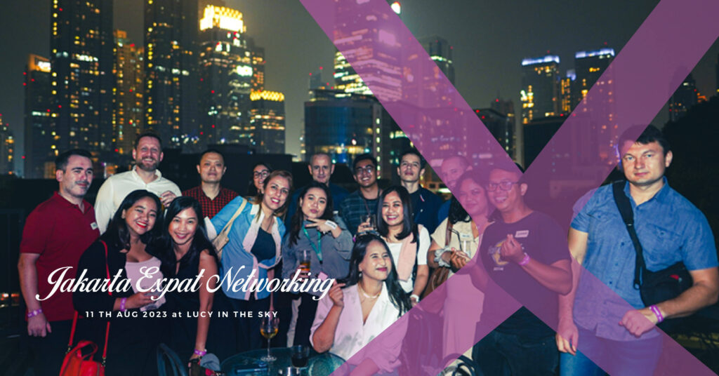 Jakarta Expat Networking at Lucy in The Sky, SCBD, Jakarta | Social Expat