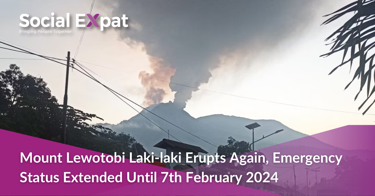 Mount Lewotobi Laki-laki Erupts Again, Emergency Status Extended Until ...