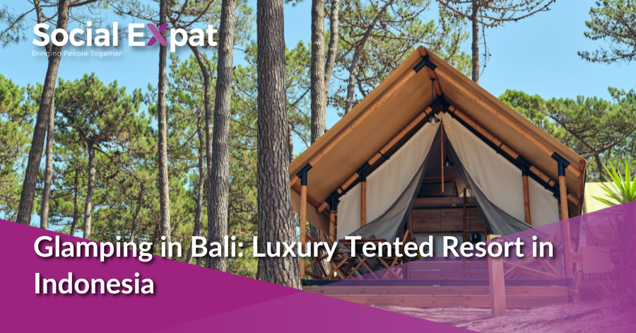 Glamping di Bali: Resor Tenda Mewah di Indonesia